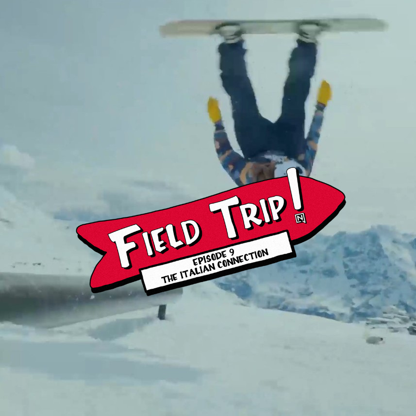 Nitro presents Field Trip Episode 9 - “The Italian Connection”
